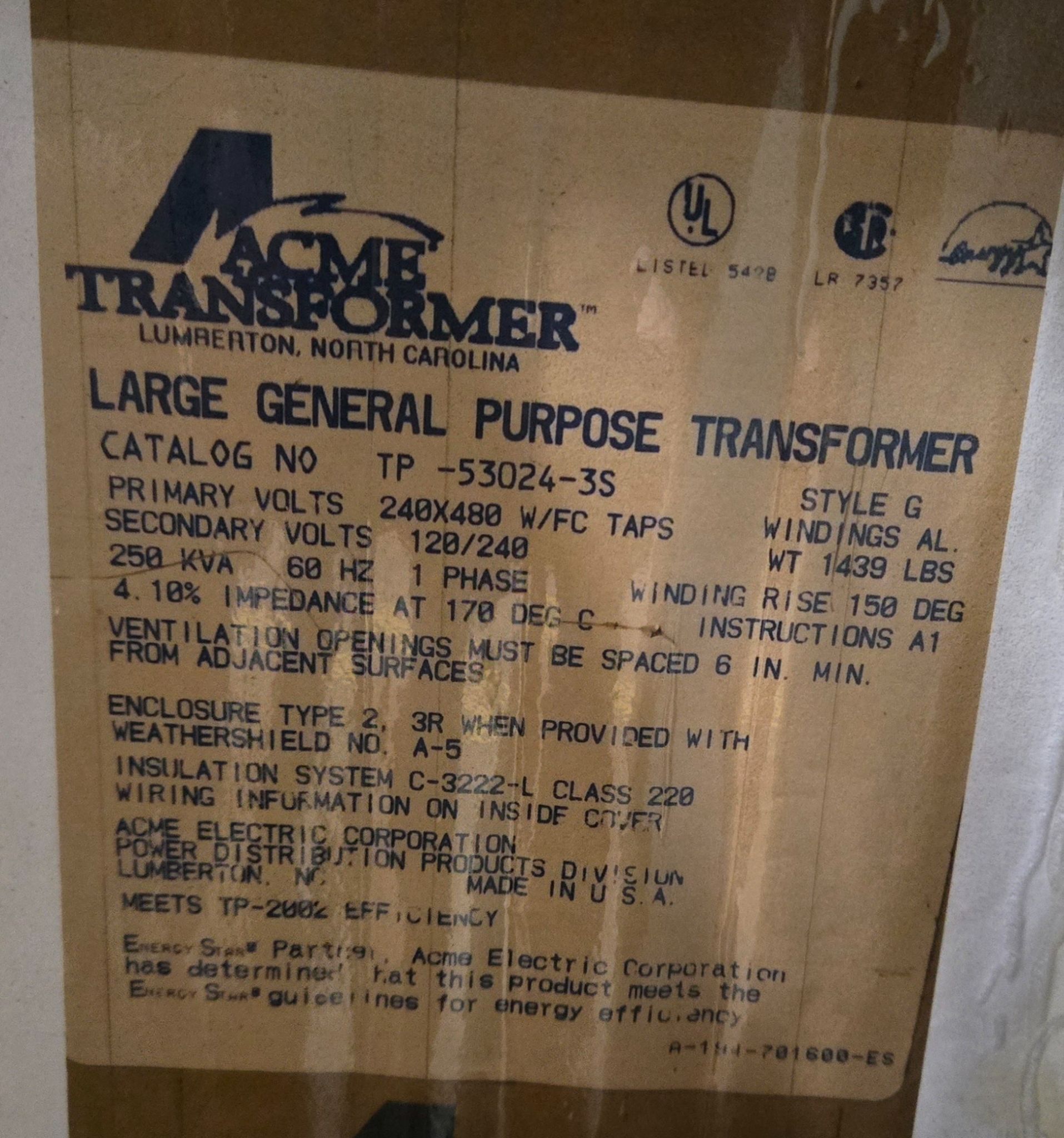 ACME TRANSFORMER TP-53024-3S 250KVA 240X480V TRANSFORMER USED 4